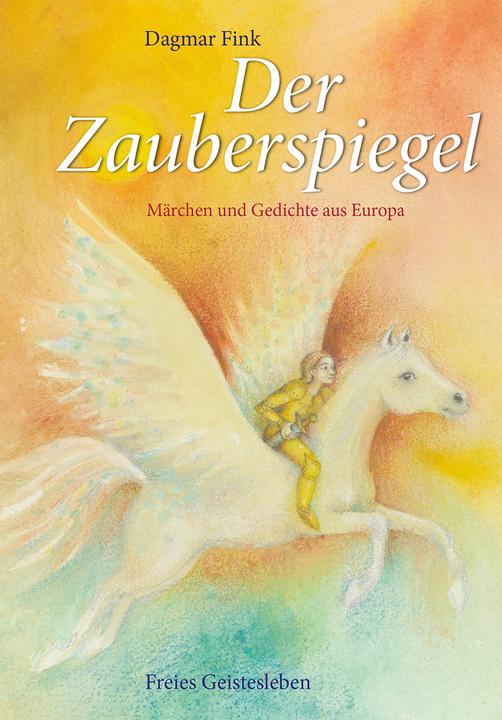 Produktbild Der Zauberspiegel (Deutsch, Dagmar Fink, 2018)