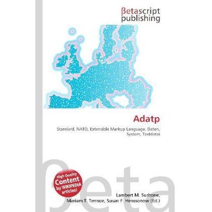 Adatp, Fachbücher von Lambert M. Surhone, Mariam T. Tennoe, Susan F. Henssonow