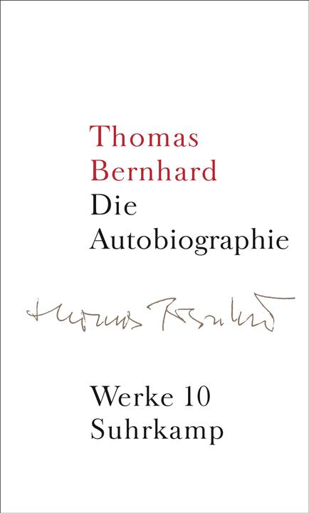 Produktbild Werke in 22 Bänden (Band 10): Die Autobiographie (Deutsch, Thomas Bernhard, 2004)