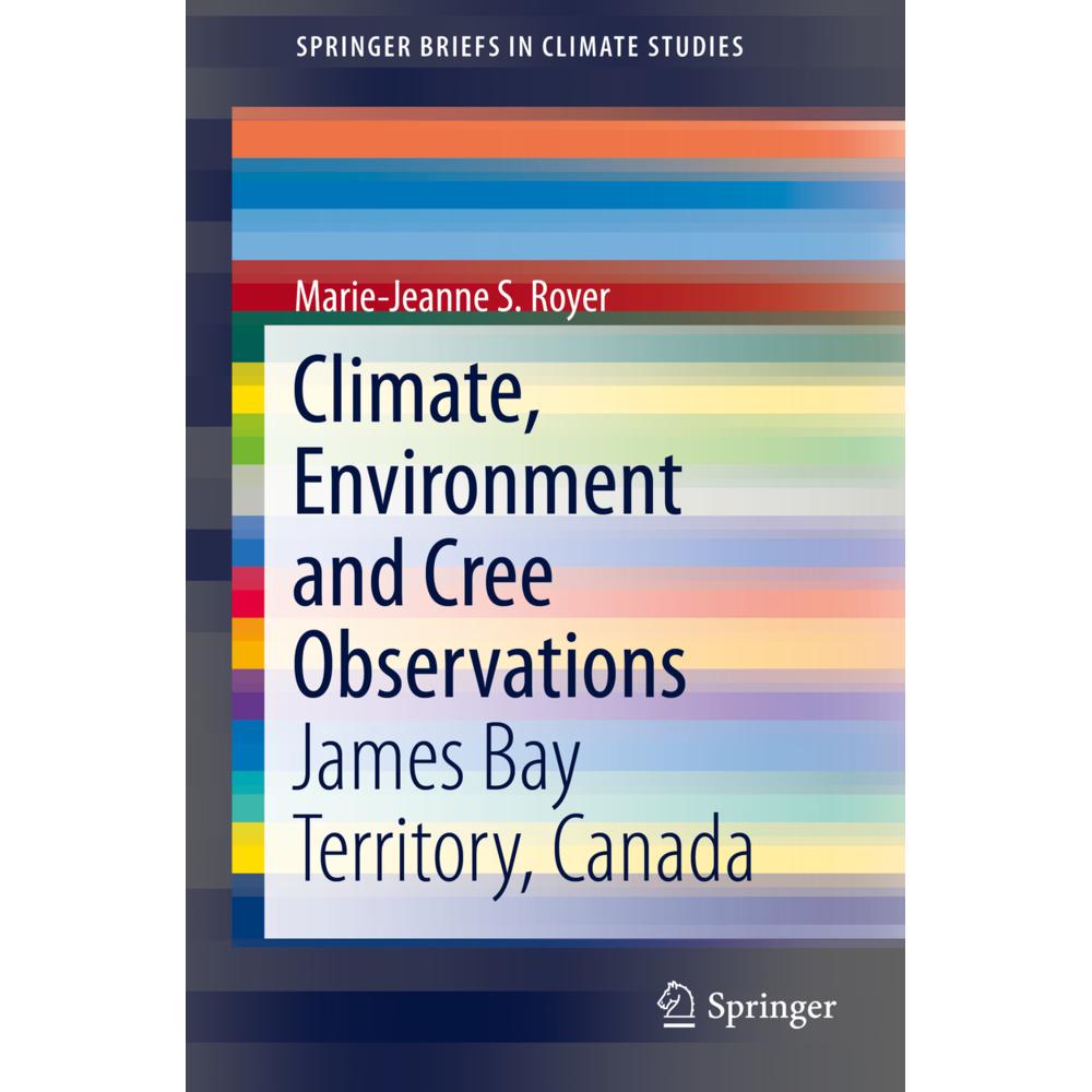 Climate, Environment and Cree Observations, Fachbücher