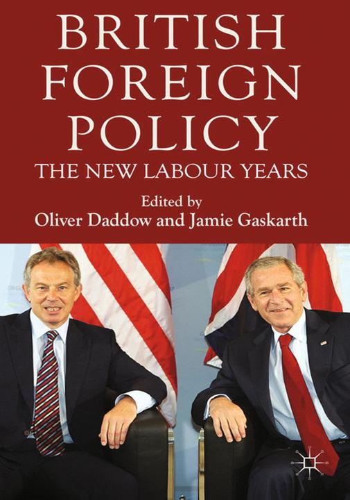Produktbild British Foreign Policy (Jamie Gaskarth, Oliver Daddow, 2011)
