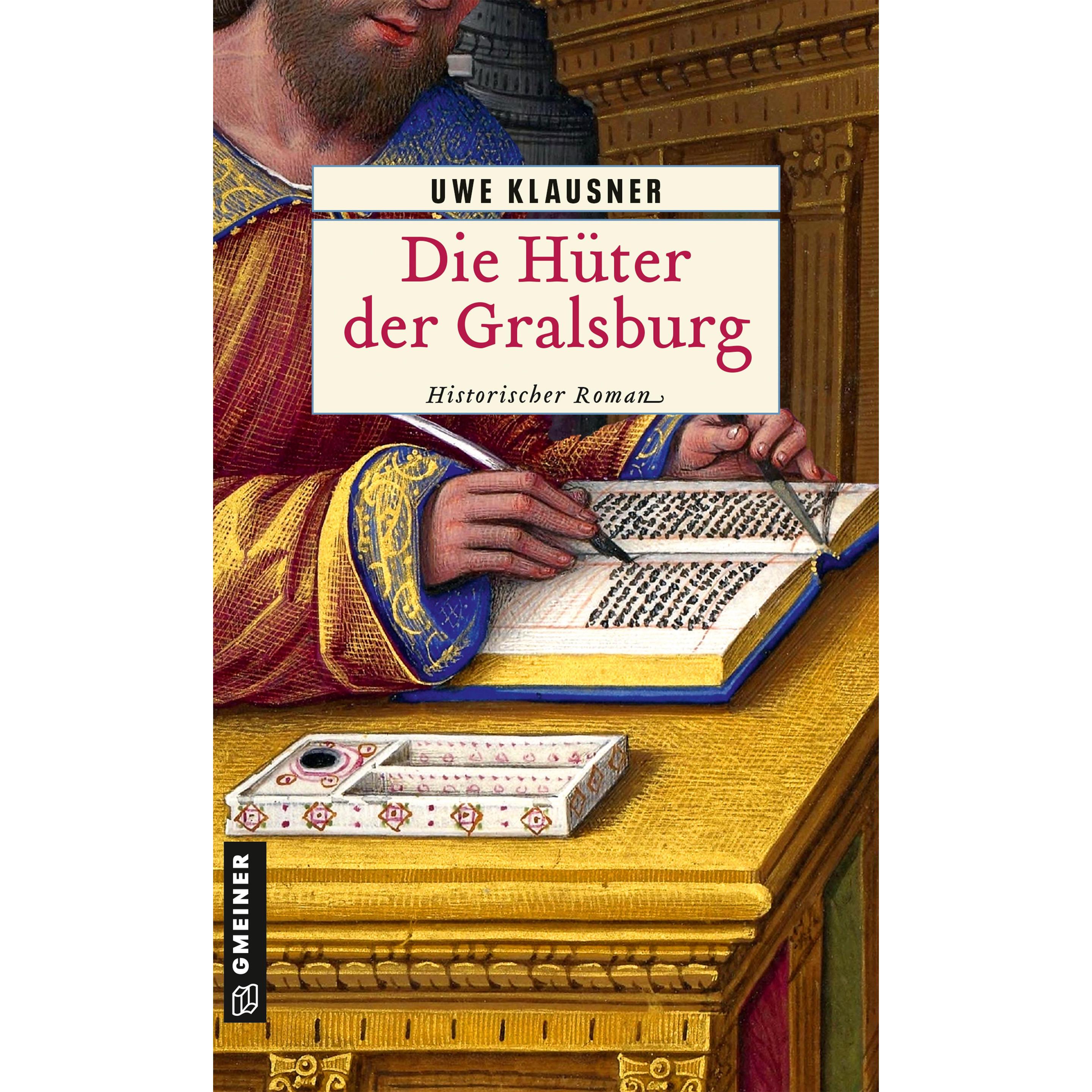 Die Hüter der Gralsburg, Belletristik von Uwe Klausner