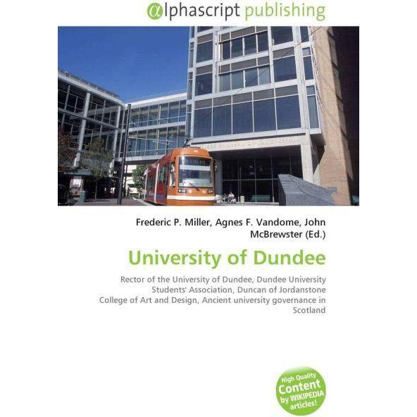 Thumbnail - University of Dundee, Fachbücher von Agnes F. Vandome, Frederic P. Miller, John McBrewster
