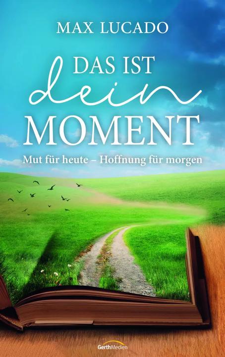 Produktbild Das ist dein Moment (Deutsch, Max Lucado, 2023)