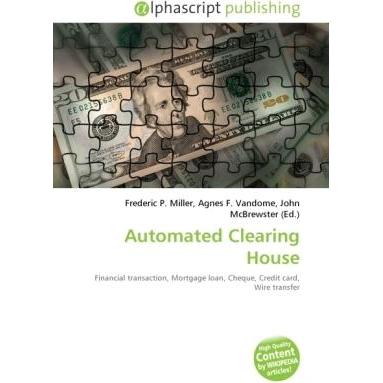 Automated Clearing House, Fachbücher von Agnes F. Vandome, Frederic P. Miller, John McBrewster