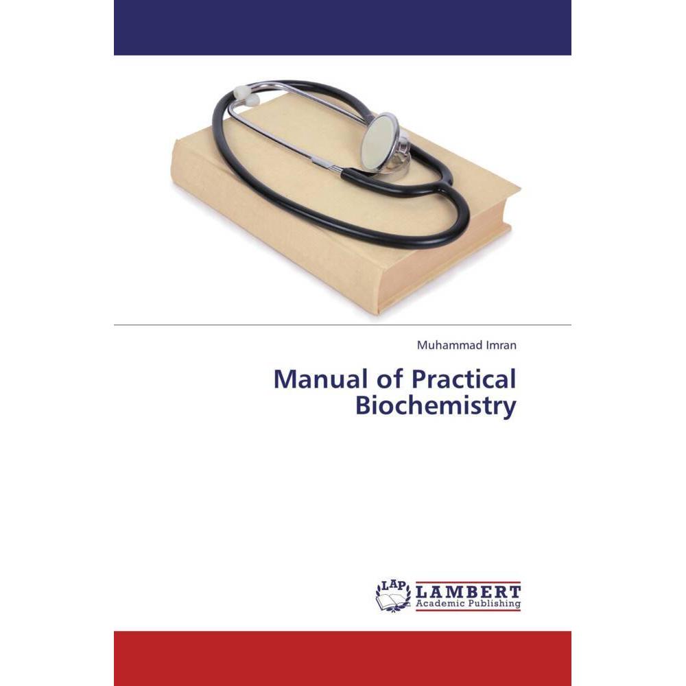 Manual of Practical Biochemistry, Fachbücher