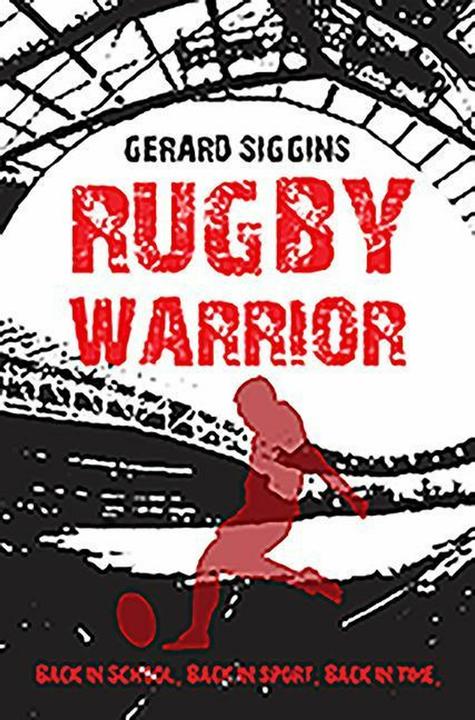 Produktbild Rugby Warrior (Englisch, Gerard Siggins, 2014)