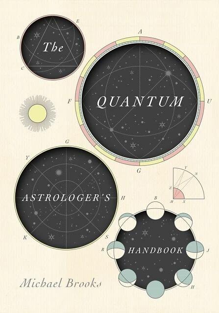 Produktbild The Quantum Astrologers Handbook (Englisch, Michael Brooks, 2017)