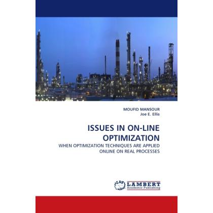 Issues In On-Line Optimization, Fachbücher von Joe E. Ellis, Moufid Mansour
