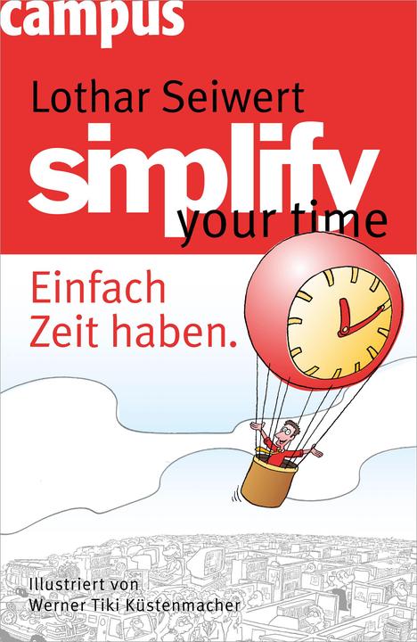 Immagine prodotto simplify your time (Tedesco, Lothar J. Seiwert, Werner Tiki Kstenmacher, 2010)
