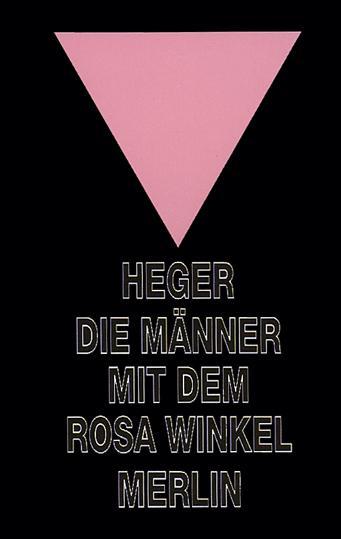 Produktbild Die Männer mit dem rosa Winkel (Deutsch, Heinz Heger, 2024)
