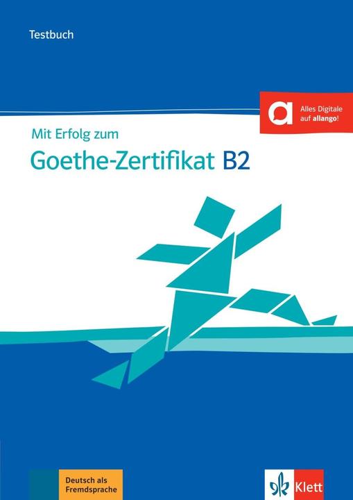 Mit Erfolg zu Goethe B2 neu (Deutsch, Uta Loumiotis, 2019)