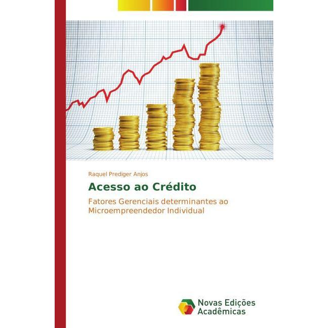Acesso ao Crédito, Fachbücher von Raquel Prediger Anjos