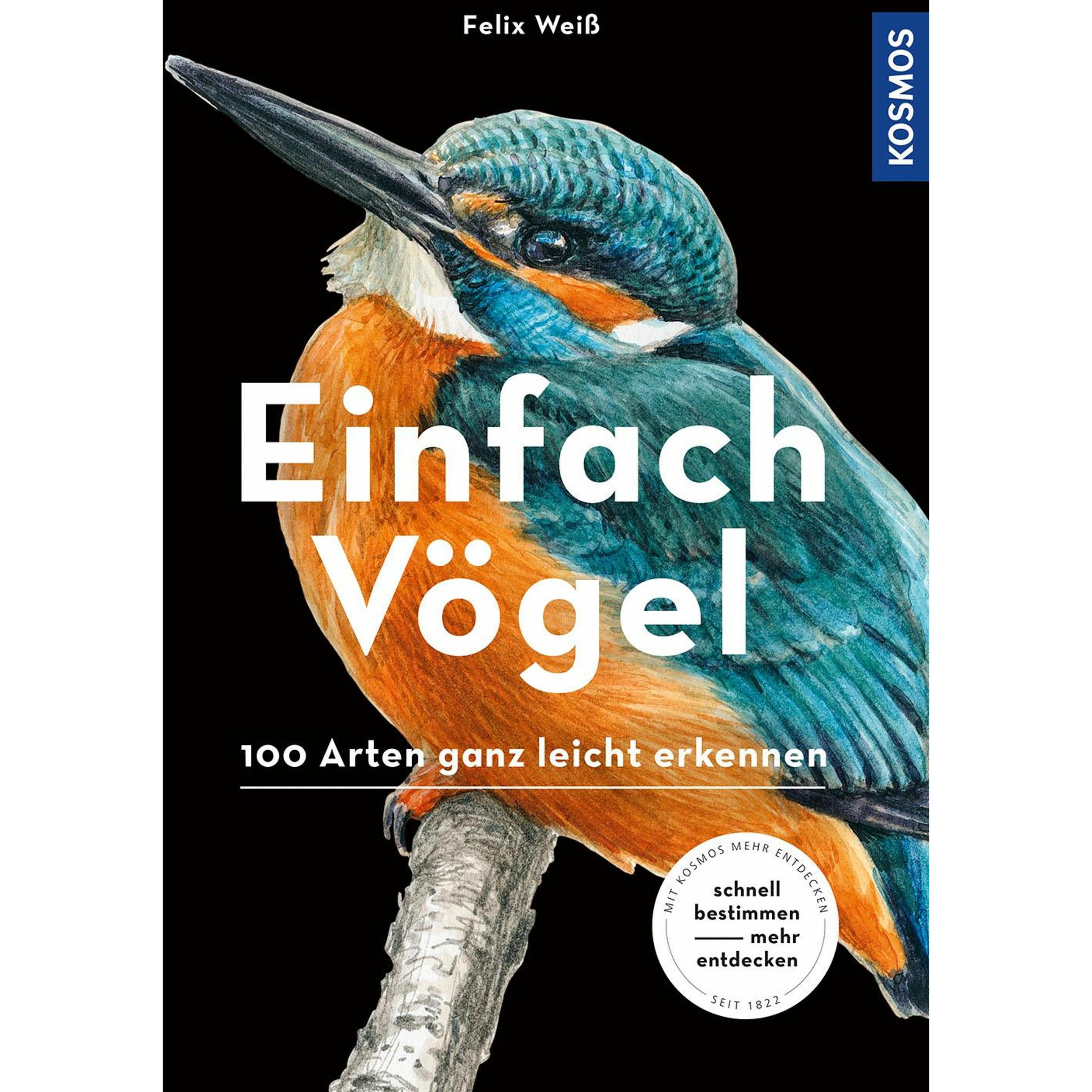 Einfach Vögel, Ratgeber von Felix Weiss