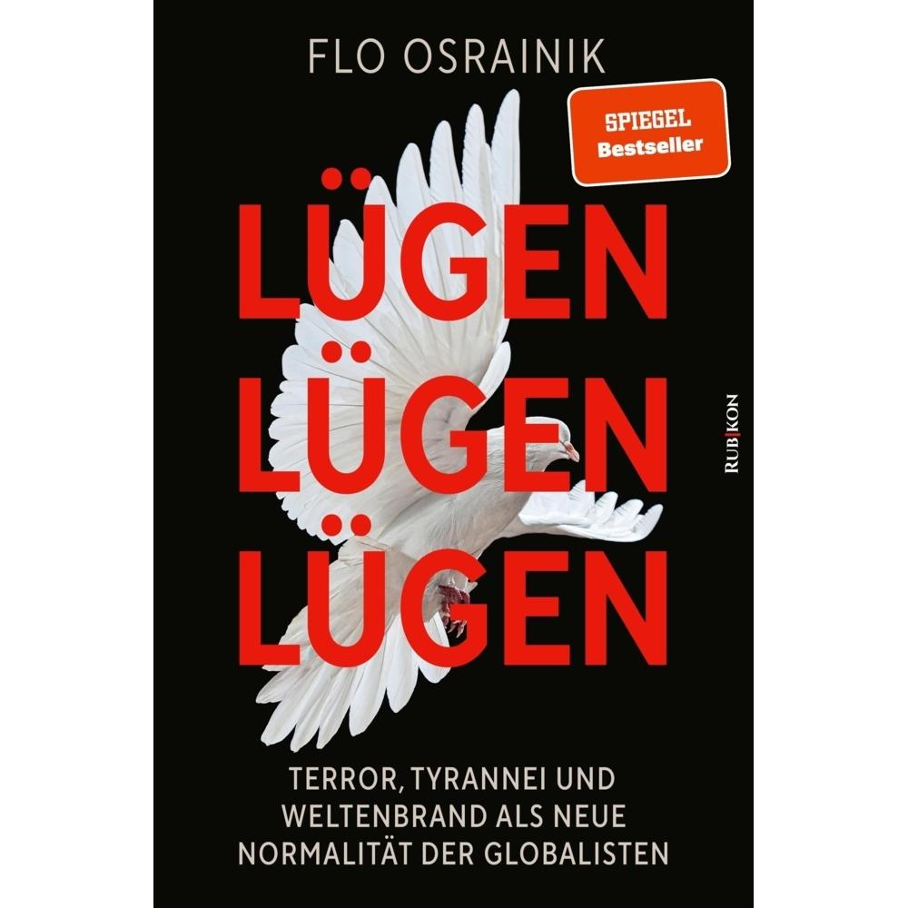 Lügen, Lügen, Lügen, Sachbücher von Flo Osrainik