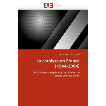 La catalyse en France (1944-2004), Fachbücher