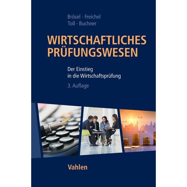 Wirtschaftliches Prüfungswesen, Fachbücher von Gerrit Brösel