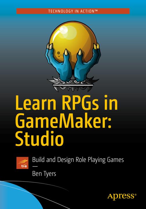 Produktbild Learn RPGs in GameMaker: Studio (Englisch, Ben Tyers, 2017)