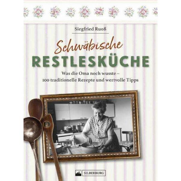 Thumbnail - Schwäbische Restlesküche, Ratgeber von Siegfried Ruoss