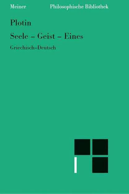Produktbild Seele. Geist. Eines (Deutsch, Klaus Kremer, Plotin, Richard Harder, Rudolf Beutler, Willy Theiler, 1990)