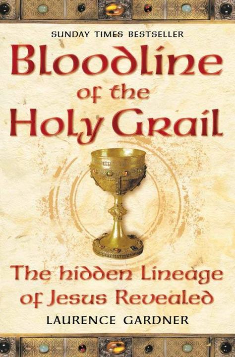 Produktbild Bloodline of the Holy Grail (Englisch, Laurence Gardner, 2009)