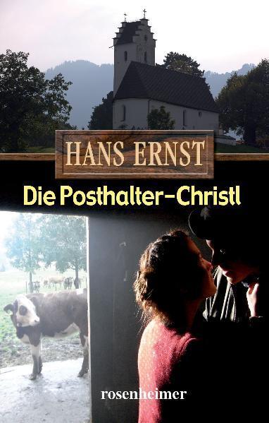 Produktbild Die Posthalter-Christl. Grossdruck (Deutsch, Hans Ernst, 2010)