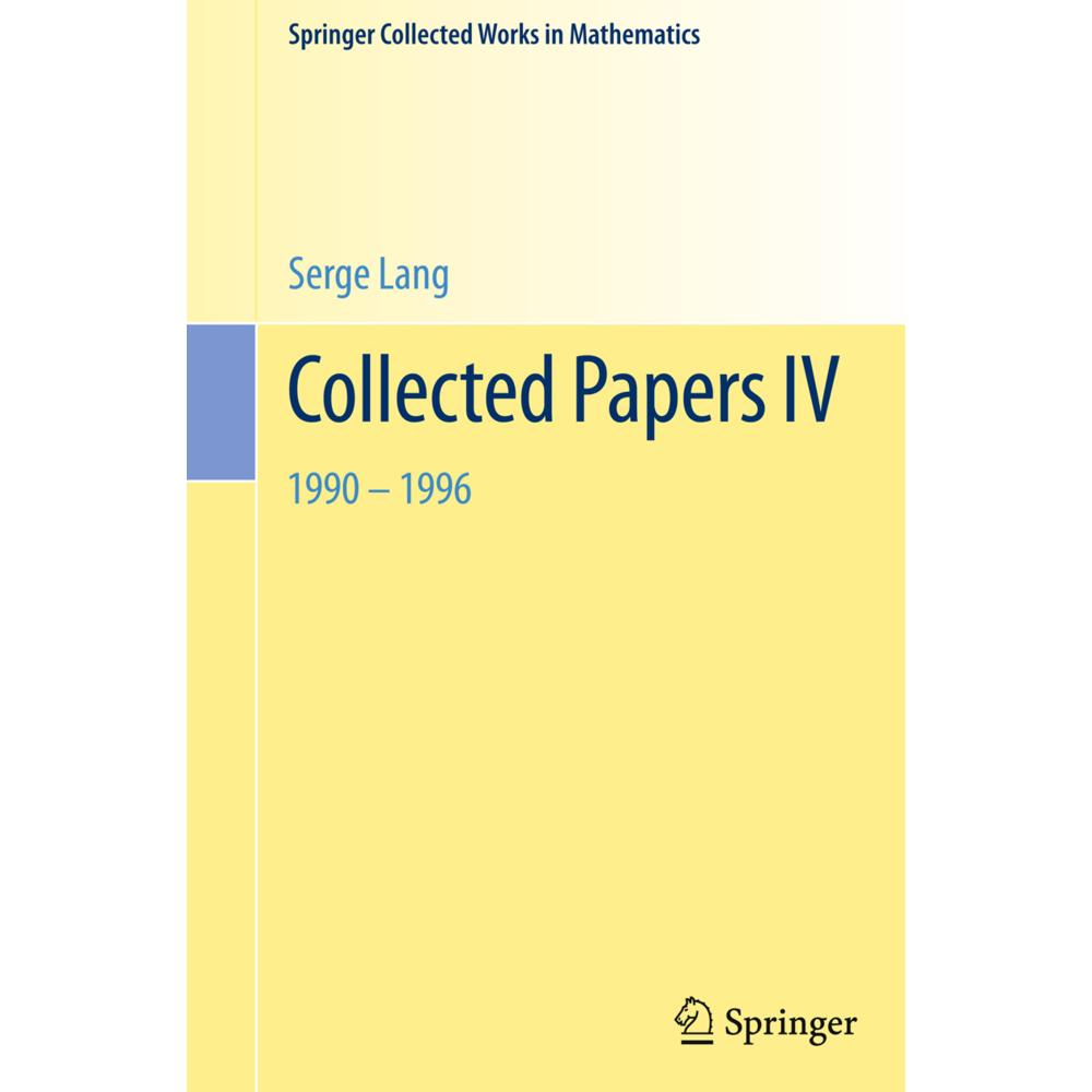 Collected Papers IV, Fachbücher von Serge Lang