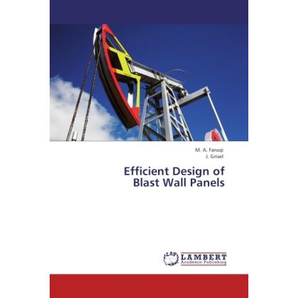 Efficient Design of Blast Wall Panels, Fachbücher