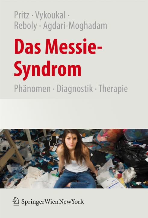 Produktbild Das Messie-Syndrom (Deutsch, Alfred Pritz, Elisabeth Vykoukal, Katharina Reboly, 2009)