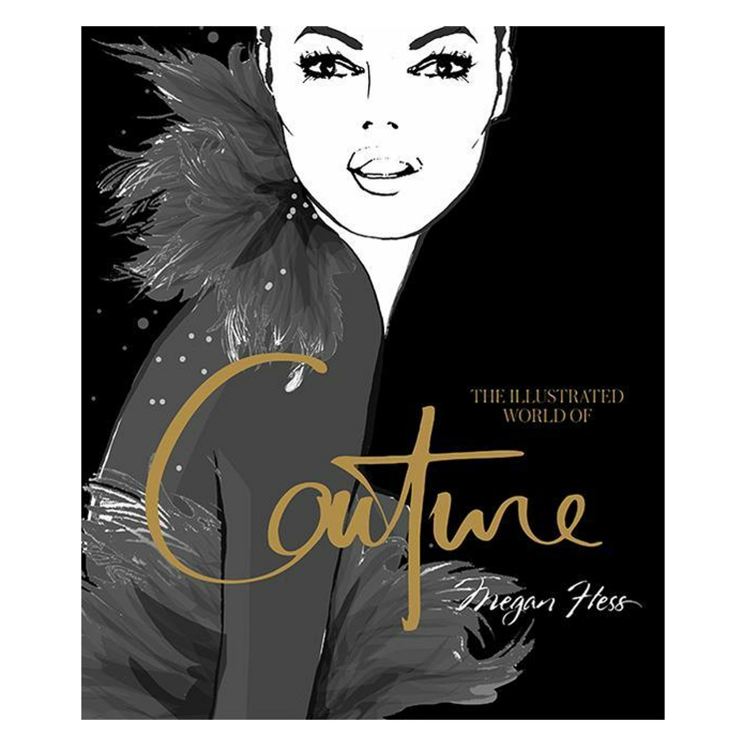 Hardie Grant Publishing Illustrated World Of Couture (Megan Hess, Englisch), Sonstige Literatur