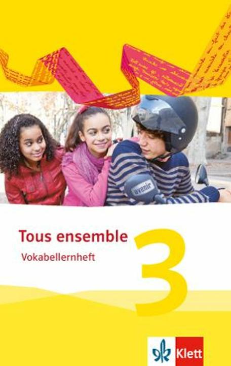 Produktbild Tous ensemble 3. Vokabellernheft. Ausgabe 2013 (Deutsch, 2015)