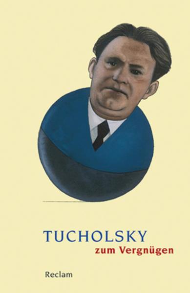 Produktbild Tucholsky zum Vergnügen (Deutsch, Stefan Neuhaus, 2011)