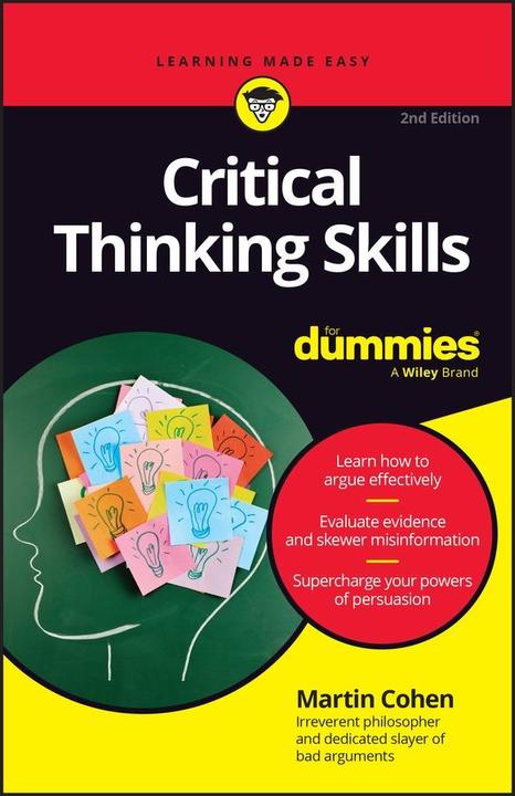 Actual product image Critical Thinking Skills For Dummies (English, Martin Cohen, 2024)