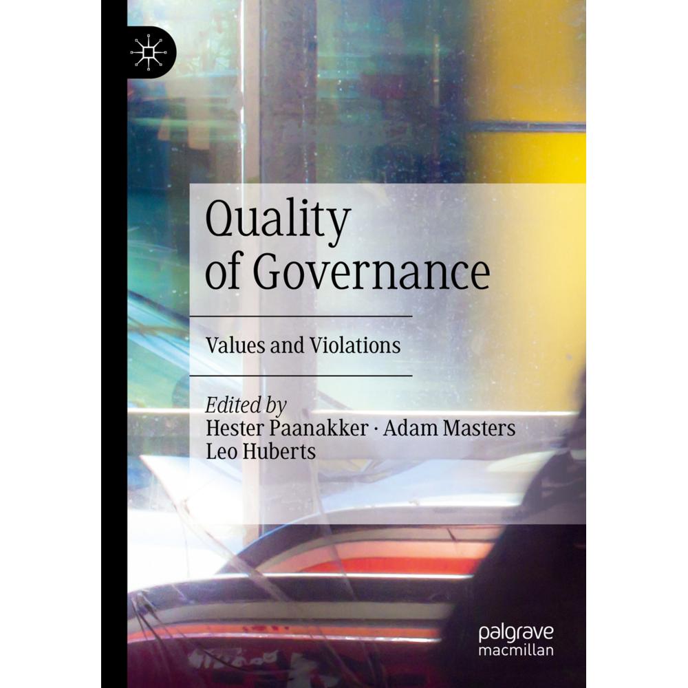 Quality of Governance, Fachbücher von Adam Masters, Leo Huberts, Hester Paanakker