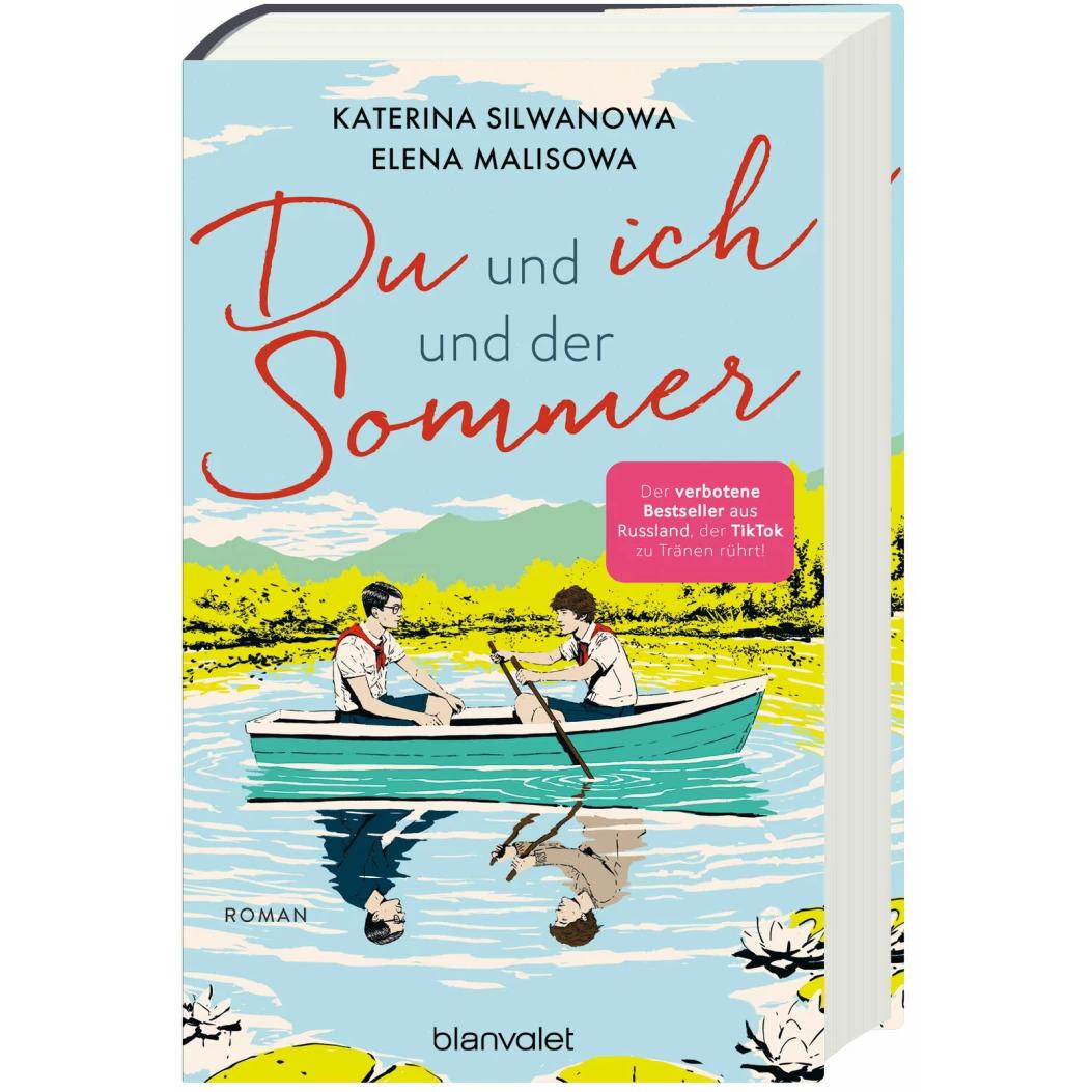 Du und ich und der Sommer, Belletristik von Katerina Silwanowa, Elena Malisowa