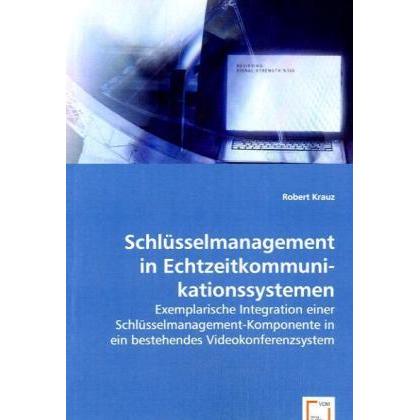 Schlüsselmanagement in Echtzeitkommunikationssystemen, Fachbücher