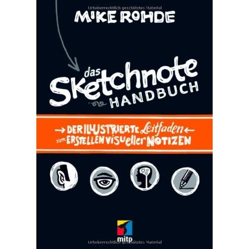 Das Sketchnote Handbuch, Fachbücher von Mike Rohde