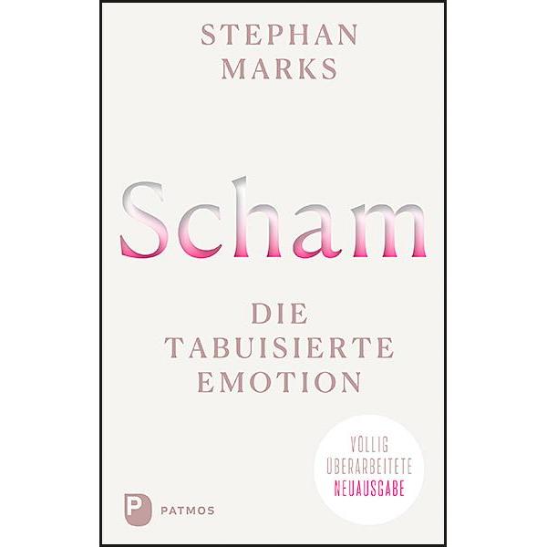 Scham - die tabuisierte Emotion, Fachbücher von Stephan Marks