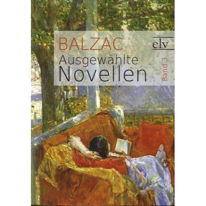 Ausgewählte Novellen, Belletristik von Honoré de Balzac