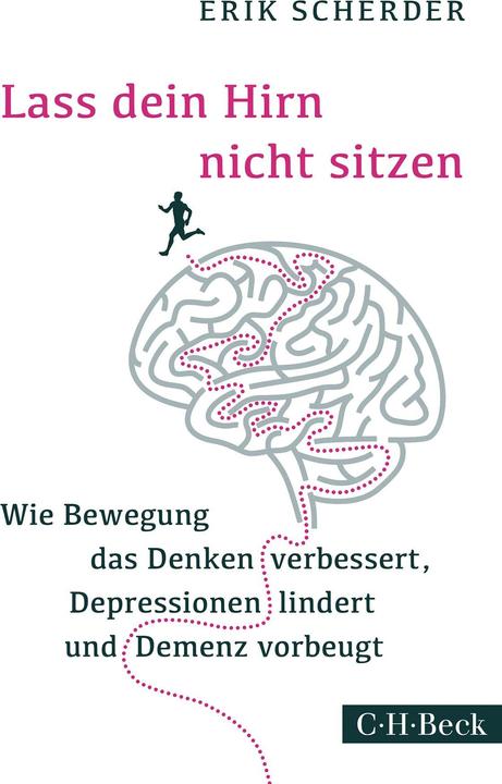 Produktbild Lass dein Hirn nicht sitzen (Deutsch, Erik Scherder, 2016)