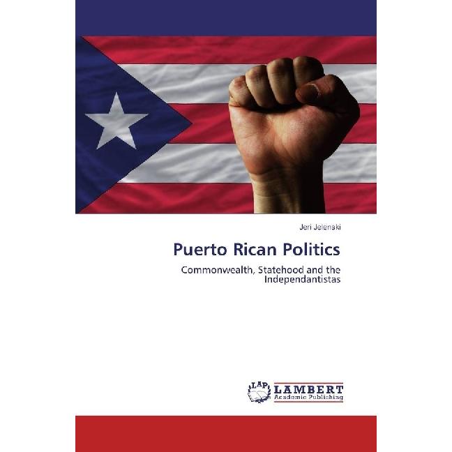 Puerto Rican Politics, Fachbücher von Jeri Jelenski