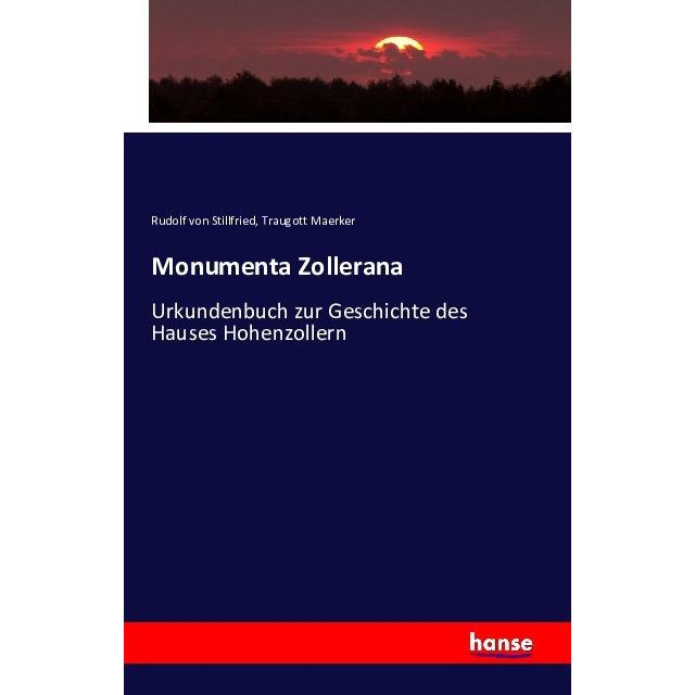 Monumenta Zollerana, Fachbücher von Traugott Maerker, Rudolf von Stillfried
