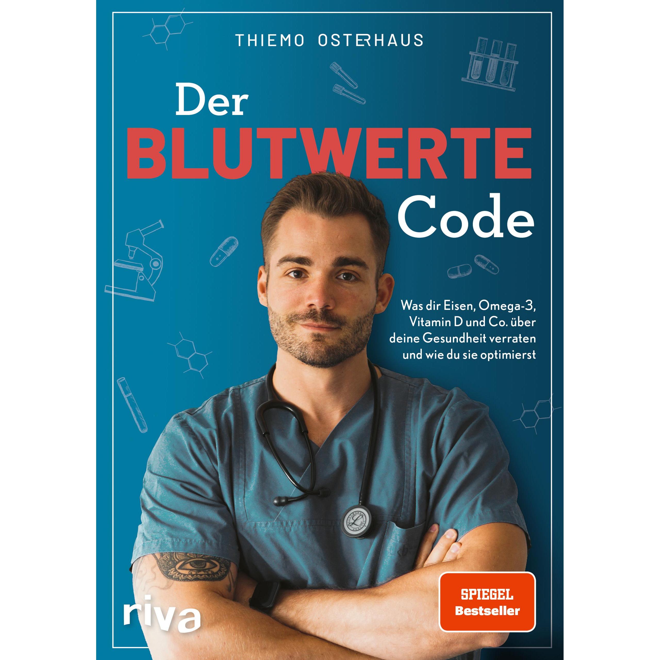 Der Blutwerte-Code, Ratgeber von Thiemo Osterhaus