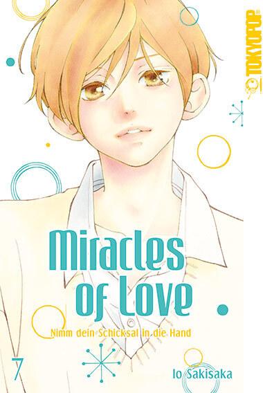 Produktbild Miracles of Love - Nimm dein Schicksal in die Hand 07 (Deutsch, Io Sakisaka, 2018)