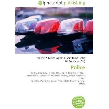 Thumbnail - Police, Fachbücher von Agnes F. Vandome, Frederic P. Miller, John McBrewster