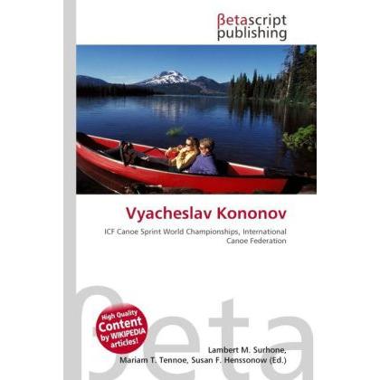 Thumbnail - Vyacheslav Kononov, Ratgeber von Lambert M. Surhone, Mariam T. Tennoe, Susan F. Henssonow