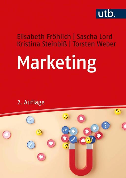 Actual product image Marketing (German, Torsten Weber, Sascha Lord, Kristina Steinbiss, Elisabeth Fröhlich, 2022)