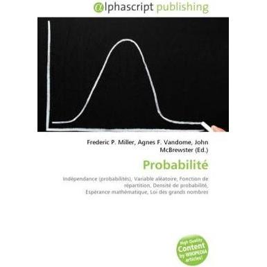 Probabilité, Fachbücher von Agnes F. Vandome, Frederic P. Miller, John McBrewster