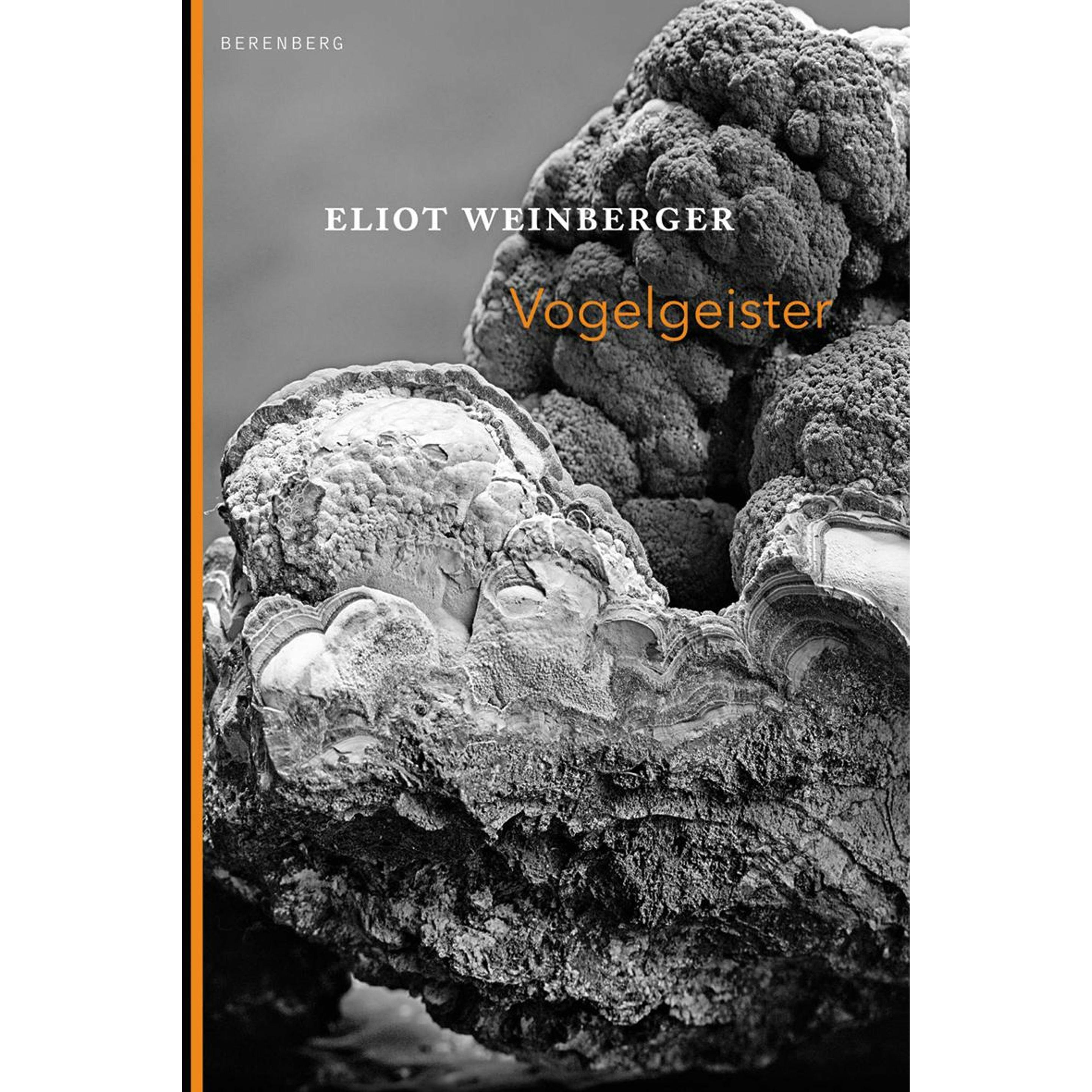 Vogelgeister, Belletristik von Beatrice Fassbender, Eliot Weinberger