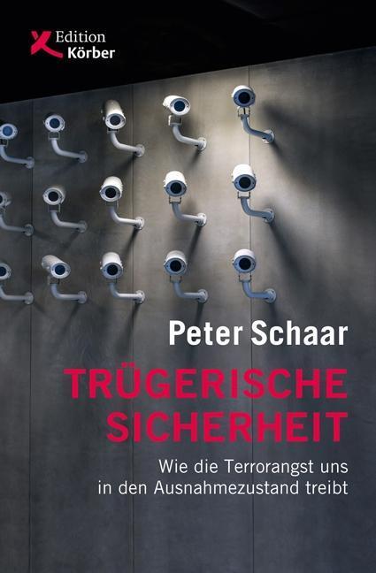 Produktbild Trügerische Sicherheit (Deutsch, Peter Schaar, 2017)